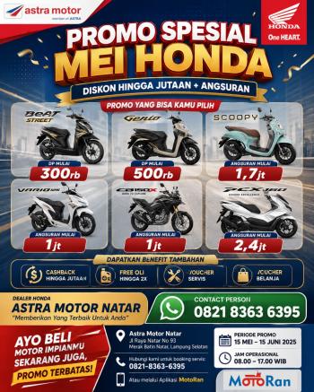 Astra Motor Natar Hadirkan Promo Spesial Mei Honda dengan Diskon Hingga Jutaan Rupiah